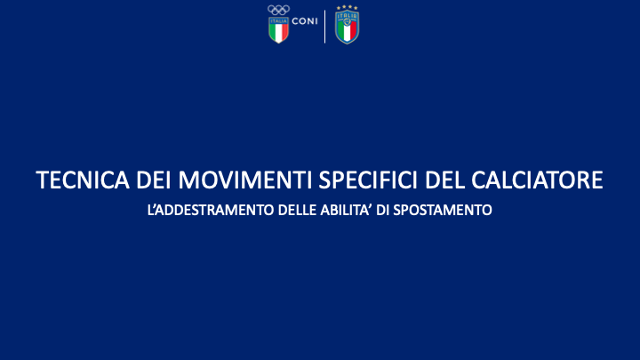 Tecnica dei movimenti specifici del calciatore