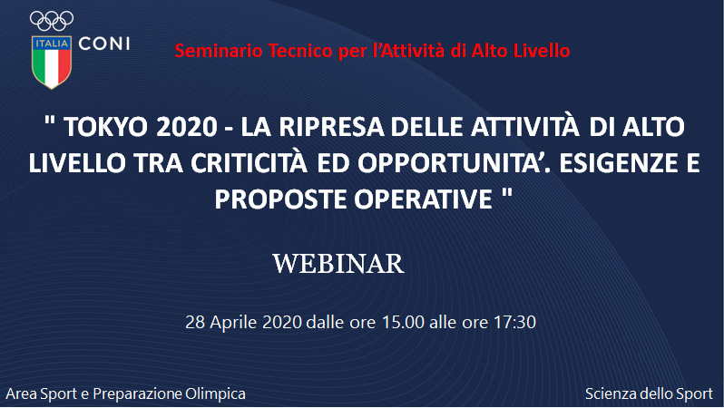 Tokyo 2020 - La ripresa delle attività di alto livello tra criticità ed opportunità. Esigenze e proposte alternative